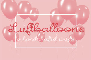 Luftballoons: A Light Handwritten Font for Editorial Design