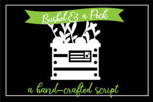 Review: Bushel and a Peck Handwritten Font for Campaigns